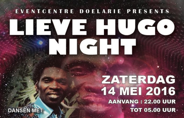 Lieve Hugo Night 14 mei in Rotterdam
