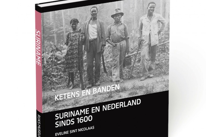 Boek: Ketens en banden Suriname en Nederland sinds 1600