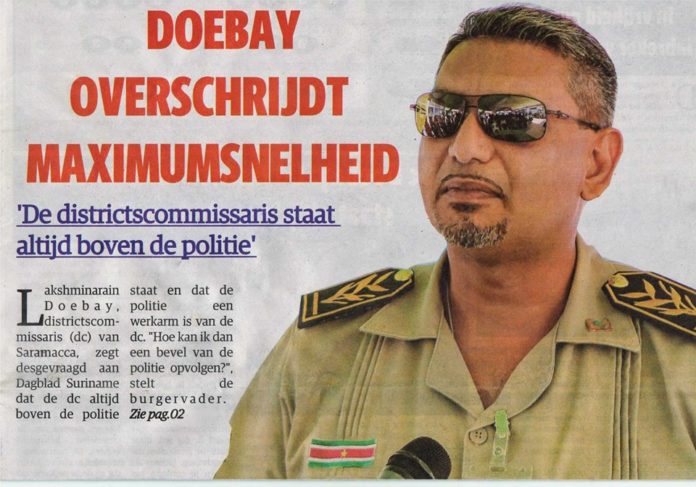 Districtscommissaris vindt dat hij altijd 'boven de politie in Suriname staat'
