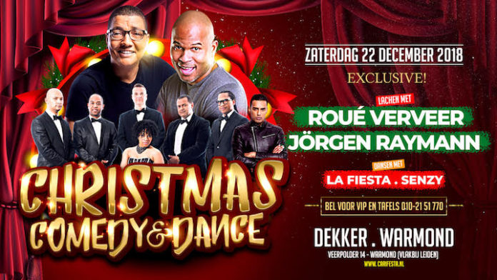 Christmas Comedy and Dance met Roué Verveer, Jörgen Raymann en La Fiesta