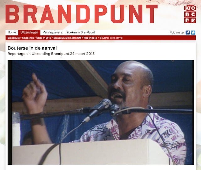 KRO TV programma Brandpunt: ‘Bouterse in de aanval’