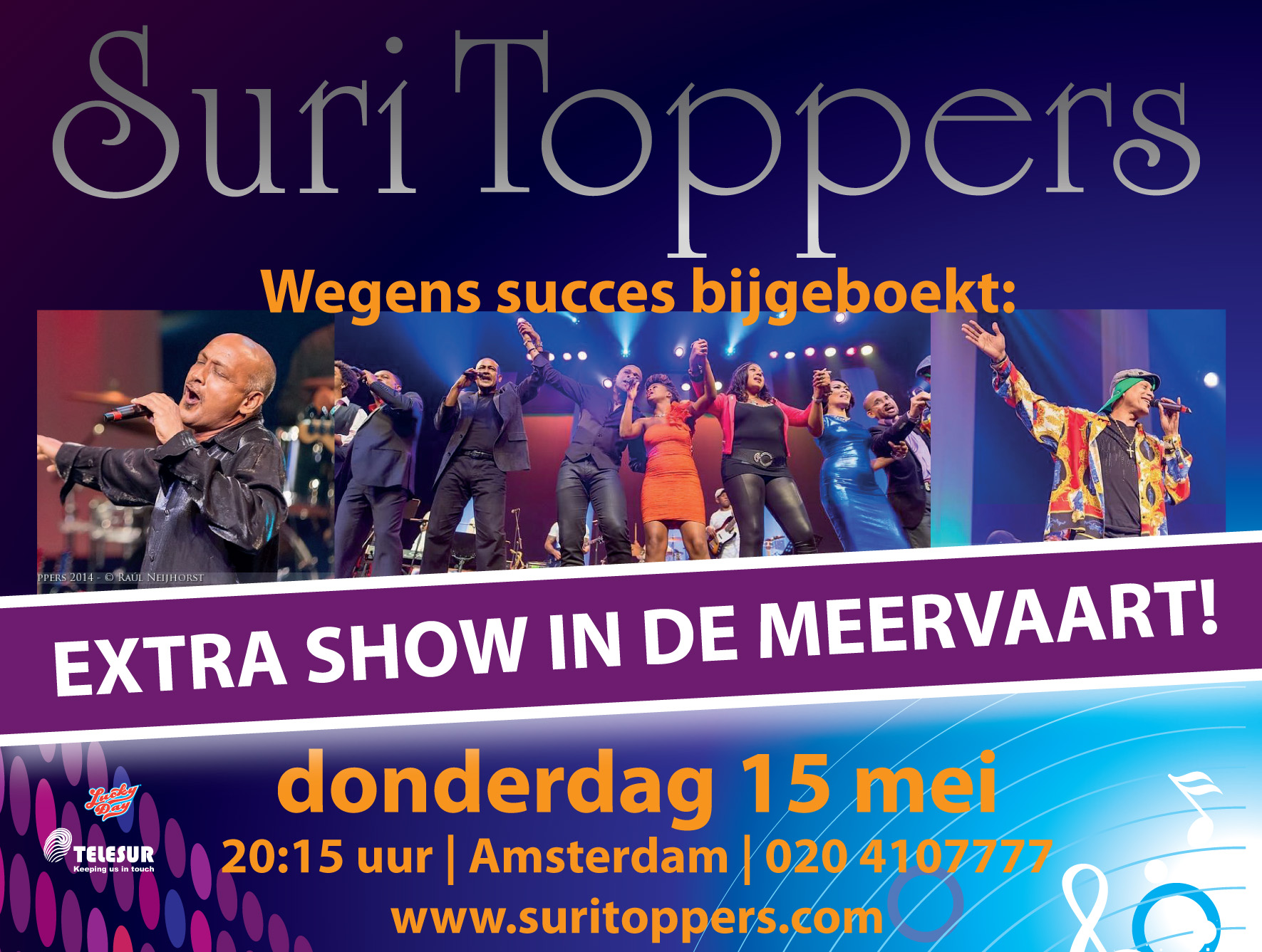 Wegens succes extra SuriToppers show in Amsterdam